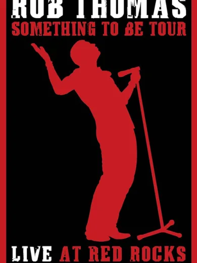 Rob Thomas – Live at Red Rocks