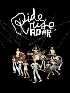 Ride, Rise, Roar