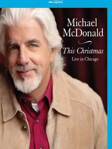 Michael McDonald – This Christmas (Live in Chicago)