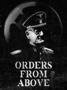 Orders from Above