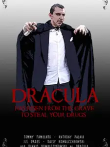 Dracula Has Risen from the Grave to Steal Your Drugs