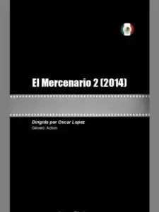 El Mercenario 2