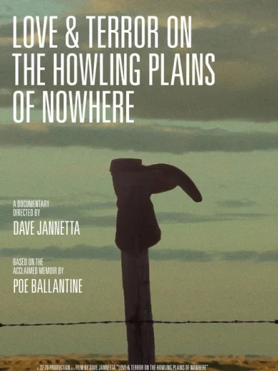 Love and Terror on the Howling Plains of Nowhere