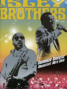 The Isley Brothers – Summer Breeze – Greatest Hits Live