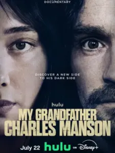 My Grandfather Charles Manson