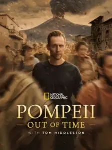 Pompeii: Out of Time with Tom Hiddleston
