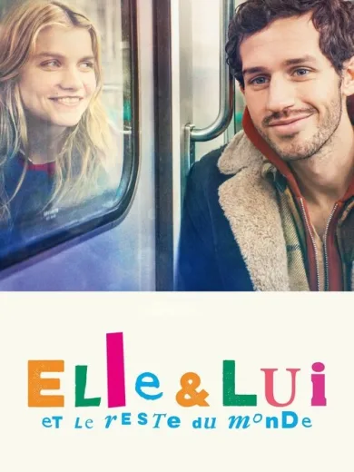 Elle & lui et le reste du monde