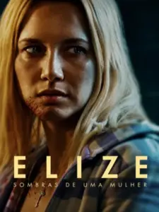 Elize: Sombras de uma Mulher