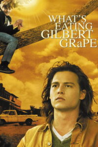 Τι Βασανίζει τον Γκίλμπερτ Γκρέιπ; / What’s Eating Gilbert Grape