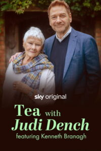 Tea with Judi Dench featuring Kenneth Branagh