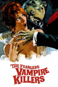 Η Νύχτα των Βρικολάκων / The Fearless Vampire Killers