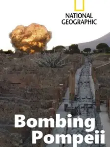 Bombing Pompeii