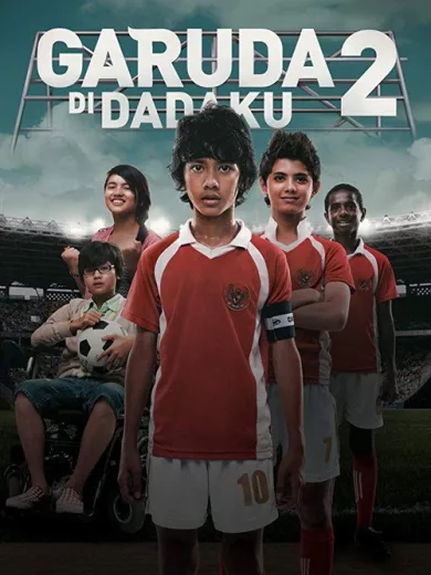 Garuda Di Dadaku 2