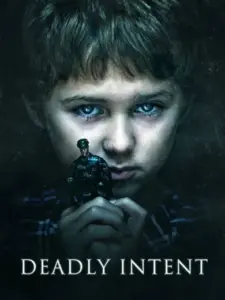 Deadly Intent