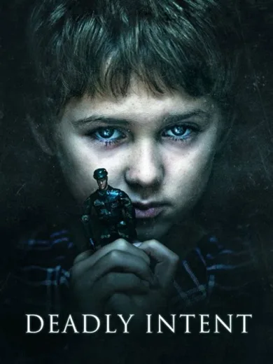 Deadly Intent