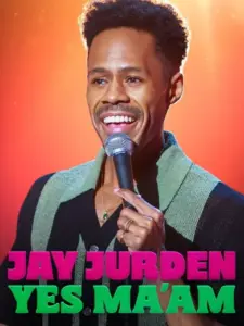 Jay Jurden: Yes Ma’am