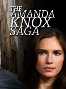 The Amanda Knox Saga