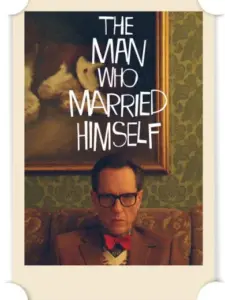 The Man Who Married Himself