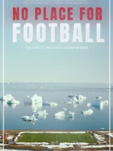 No Place for Football