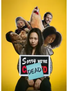 Sorry, We’re Dead