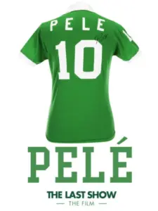 Pelé the Last Show: The Film