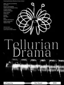 Tellurian Drama