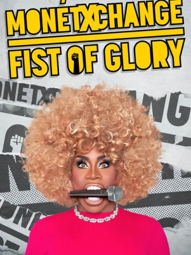 Monét X Change: Fist of Glory