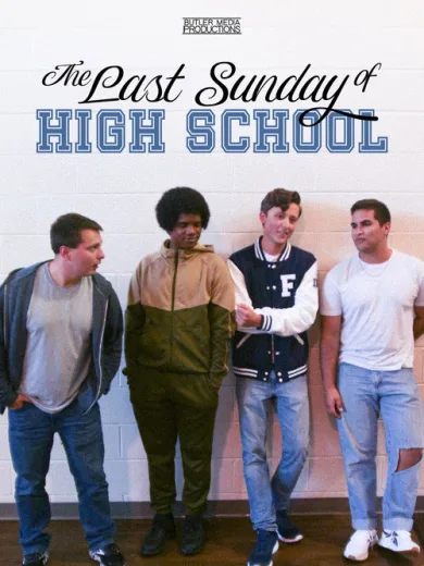 The Last Sunday of High School