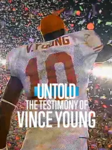 Untold: The Testimony of Vince Young