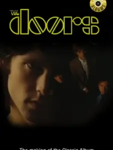 Classic Albums: The Doors
