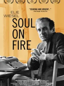 Elie Wiesel: Soul on Fire