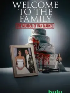 Welcome to the Family: The Murder of Dan Markel
