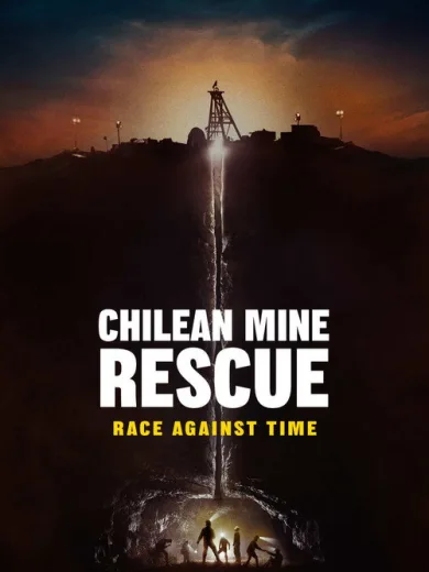 Chilean Mine Rescue: Race Against Time