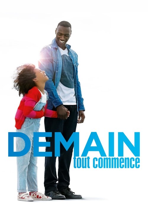 Όλα Αρχίζουν Αύριο / Demain tout commence