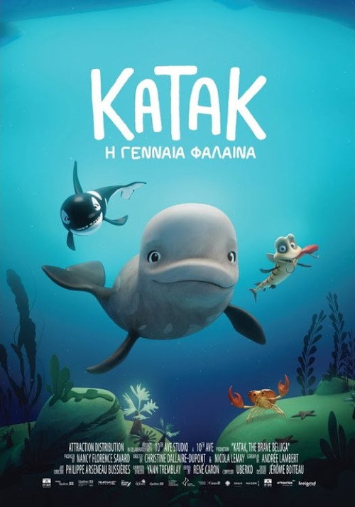 Κατάκ: Η Γενναία Φάλαινα / Katak, le brave béluga