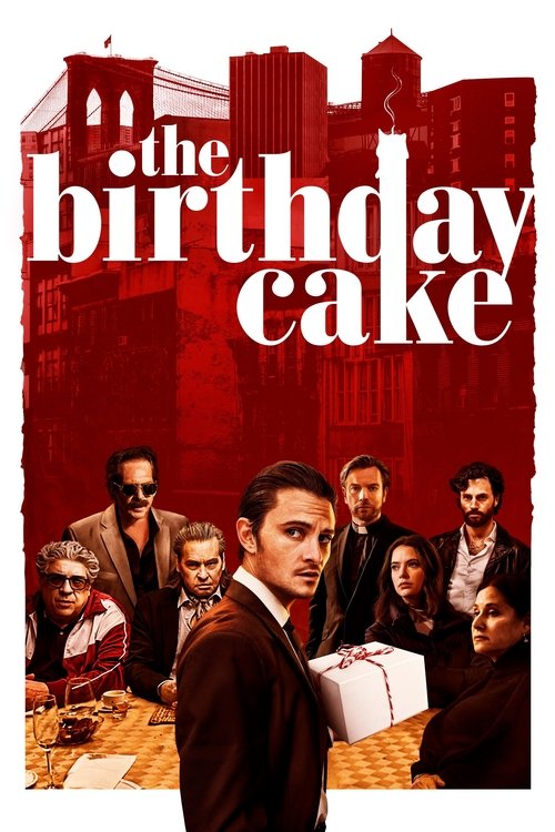 Η Εκδίκηση της Φαμίλιας / The Birthday Cake
