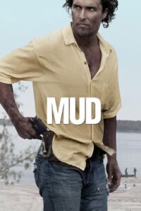 Ένα Καλοκαίρι / Mud