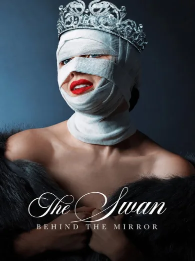 The Swan: Behind the Mirror