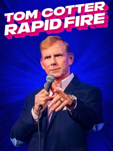 Tom Cotter: Rapid Fire