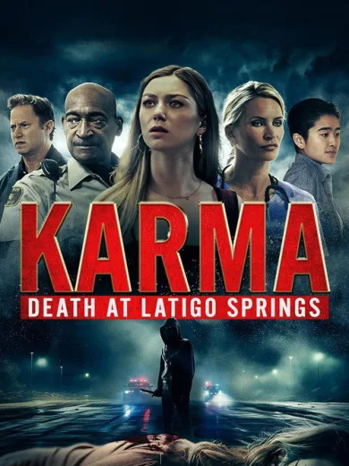 Karma: Death at Latigo Springs