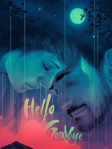 Hello & Goodbye